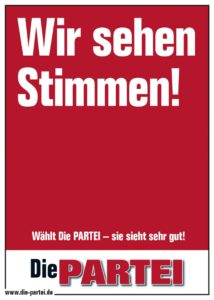 Wir sehen Stimmen! Die PARTEI