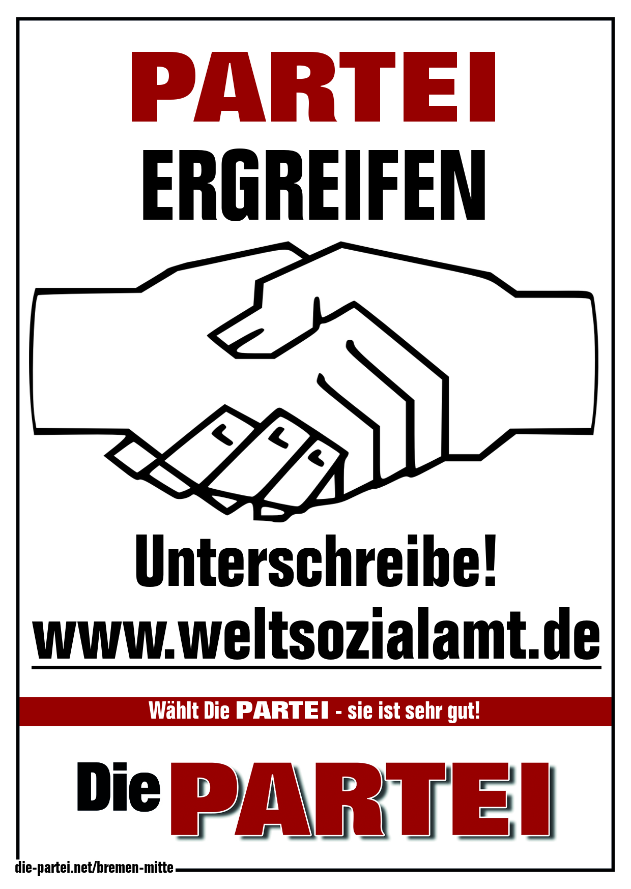 Die PARTEI Braucht Dich! | Die PARTEI Bremen-Mitte