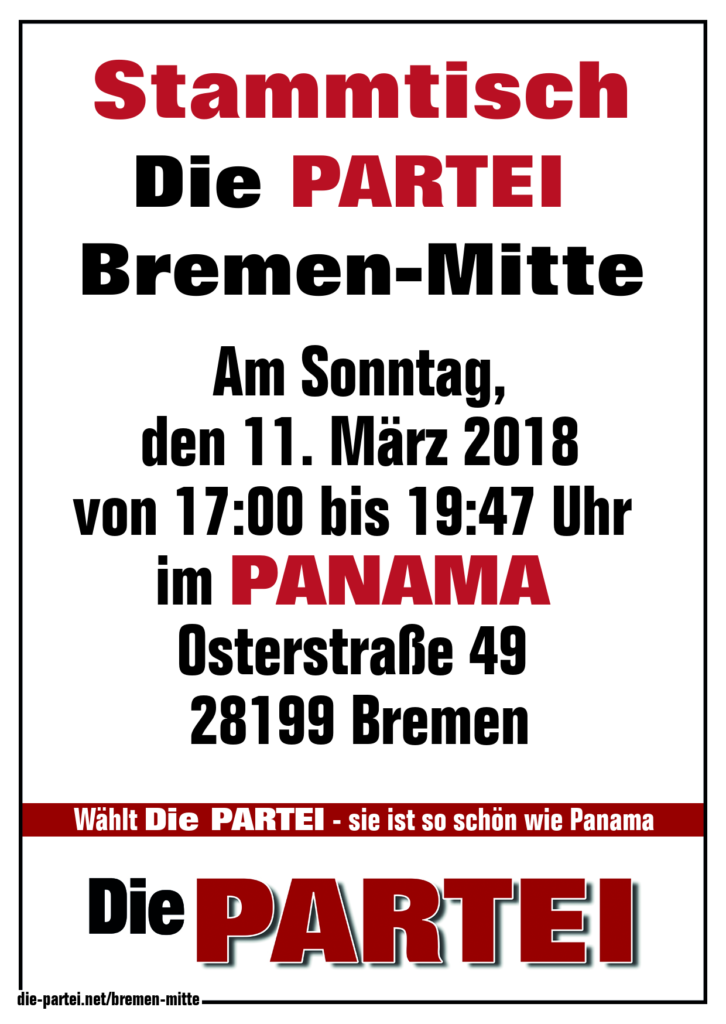 Die PARTEI Bremen Extreme-Mitte; Stammtisch im Panama 11. März 2018