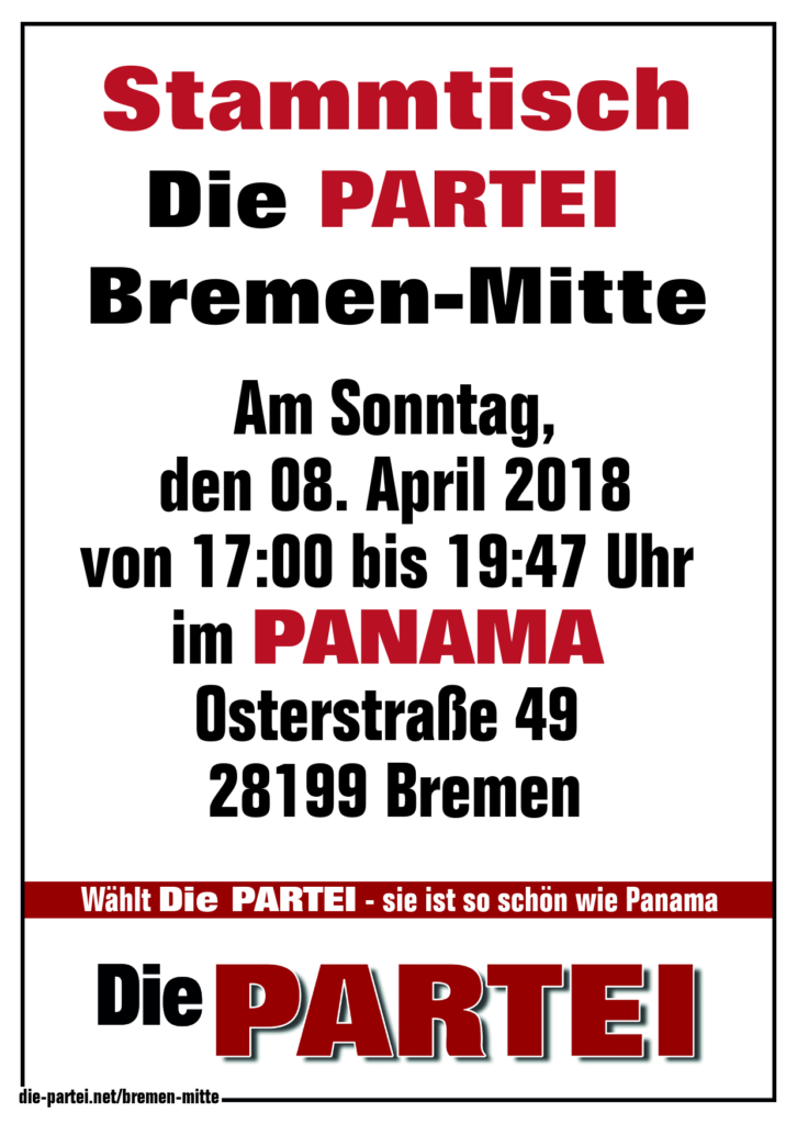 Dritter Stammtisch Die PARTEI Bremen Extreme-Mitte im Panama am 08. April 2018