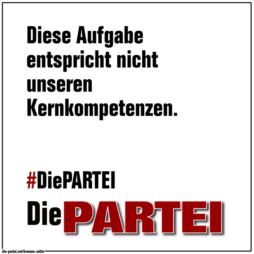 #08 Diese Aufgabe entspricht nicht unseren Kernkompetenzen.
