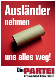 Ausländer nehmen uns alles weg