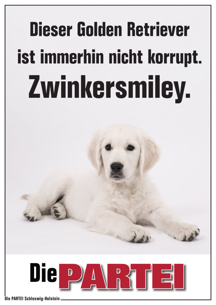 Dieser Golden Retriever ist immerhin nicht korrupt. Zwinkersmiley