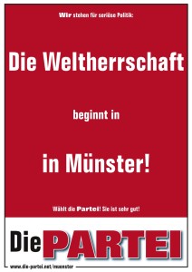 Die Weltherrschaft beginnt in Münster!