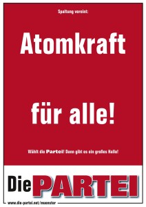 Spaltung vereint: Atomkraft für alle!