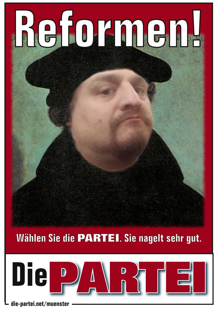 Reformationstag! Halloween! Reformen! Süßes! Saures! Gier! | Die PARTEI ...