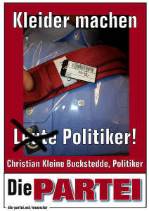 Kleider machen Politiker!