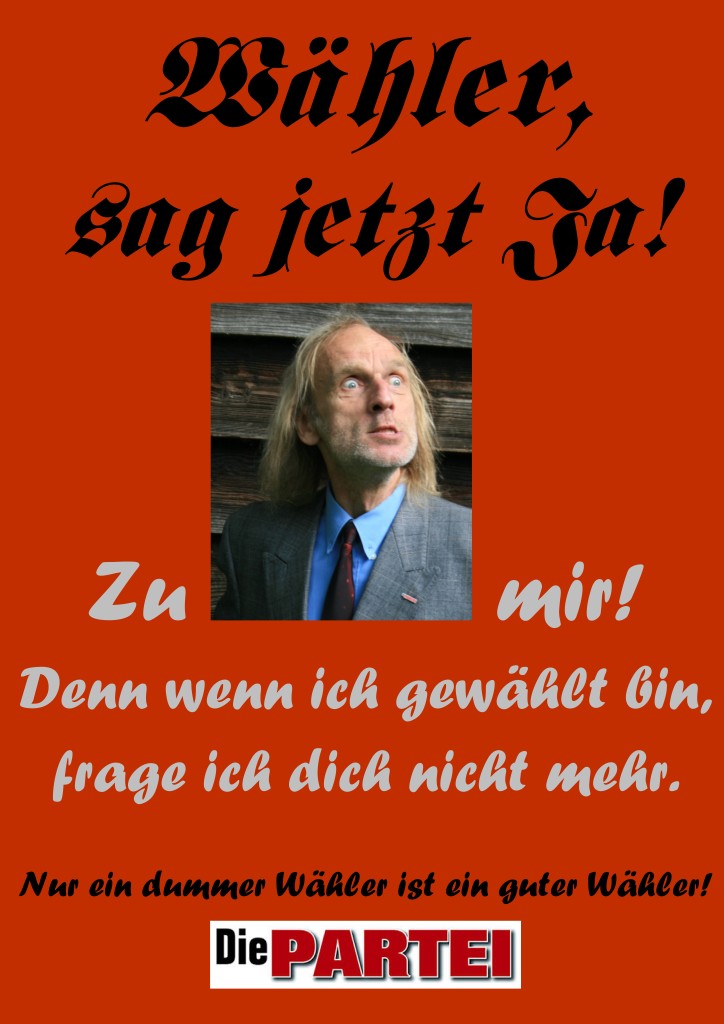 In der am dümmsten besiedelten Region Deutschreichs werden nur klare Ansagen was richten..