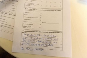 Vor dem Abschied noch einen fürsorglichen Verbesserungsvorschlag ins Umfrageformular gekritzelt. Schließlich wollen unsere Möbel in saubere Räumlichkeiten einziehen